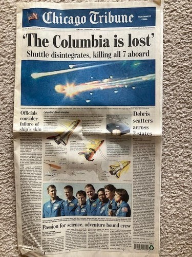 Chicago Tribune & Newsweek – February 2003 – NASA – COLUMBIA Space Shuttle Crash