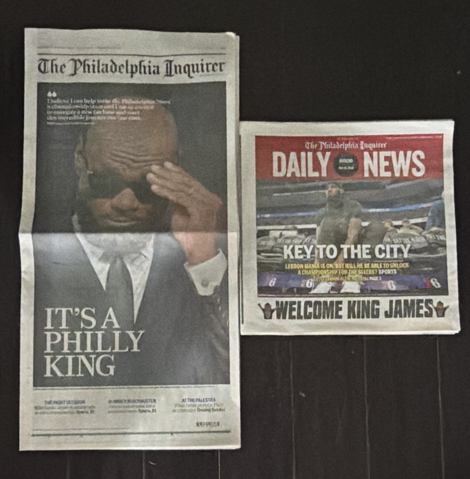 Philadelphia Inquirer & Daily News LeBron James “Welcome King James” Newspapers