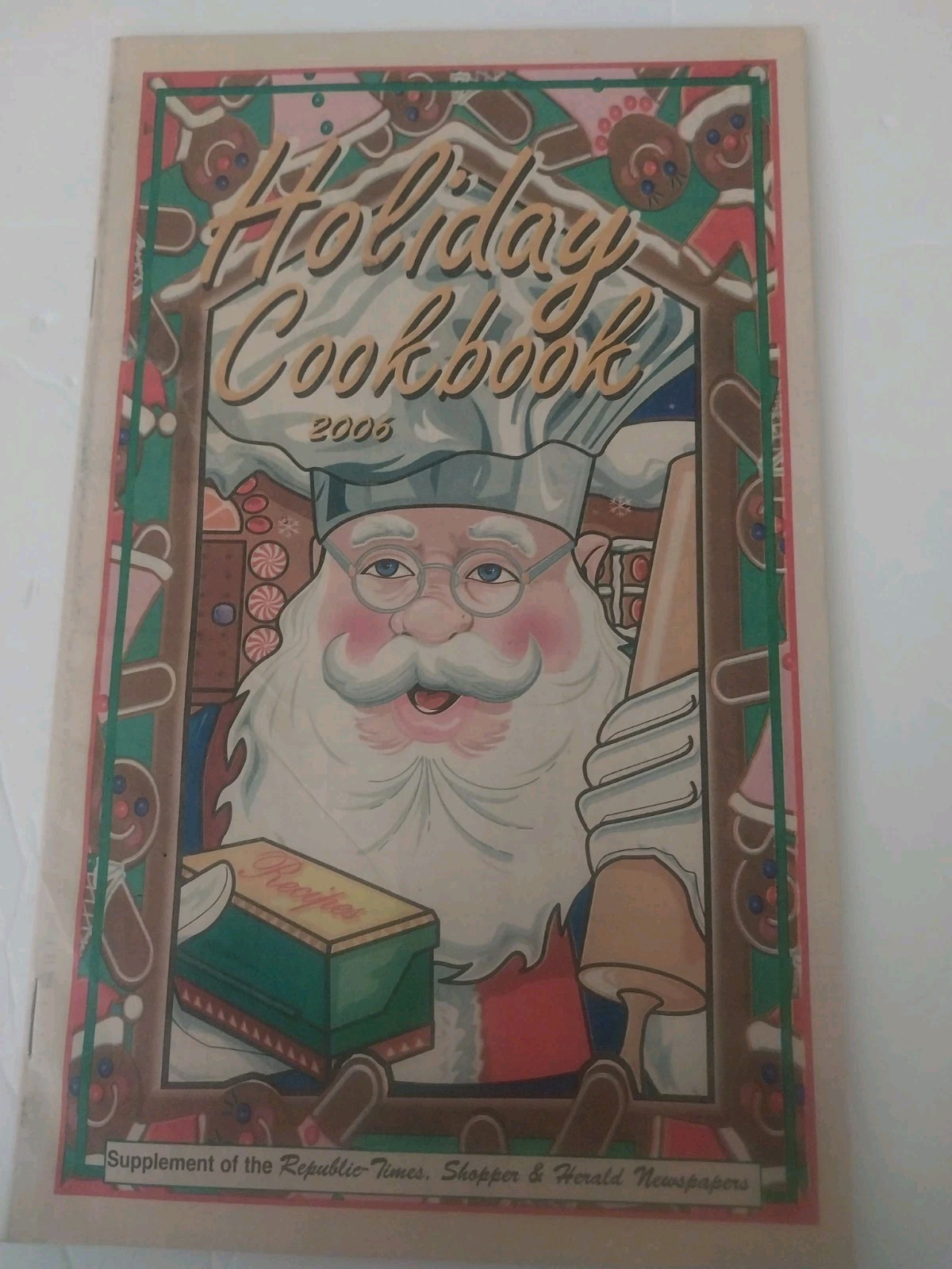 Republic Times newspaper insert 2006 Holiday Cookbook Illinois (Monroe County)