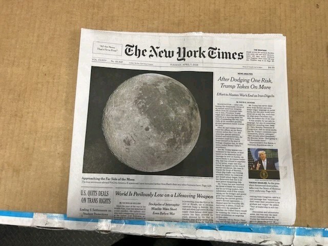 The New York Times Tuesday April 7 2026 Approaching the Far Side of the Moon