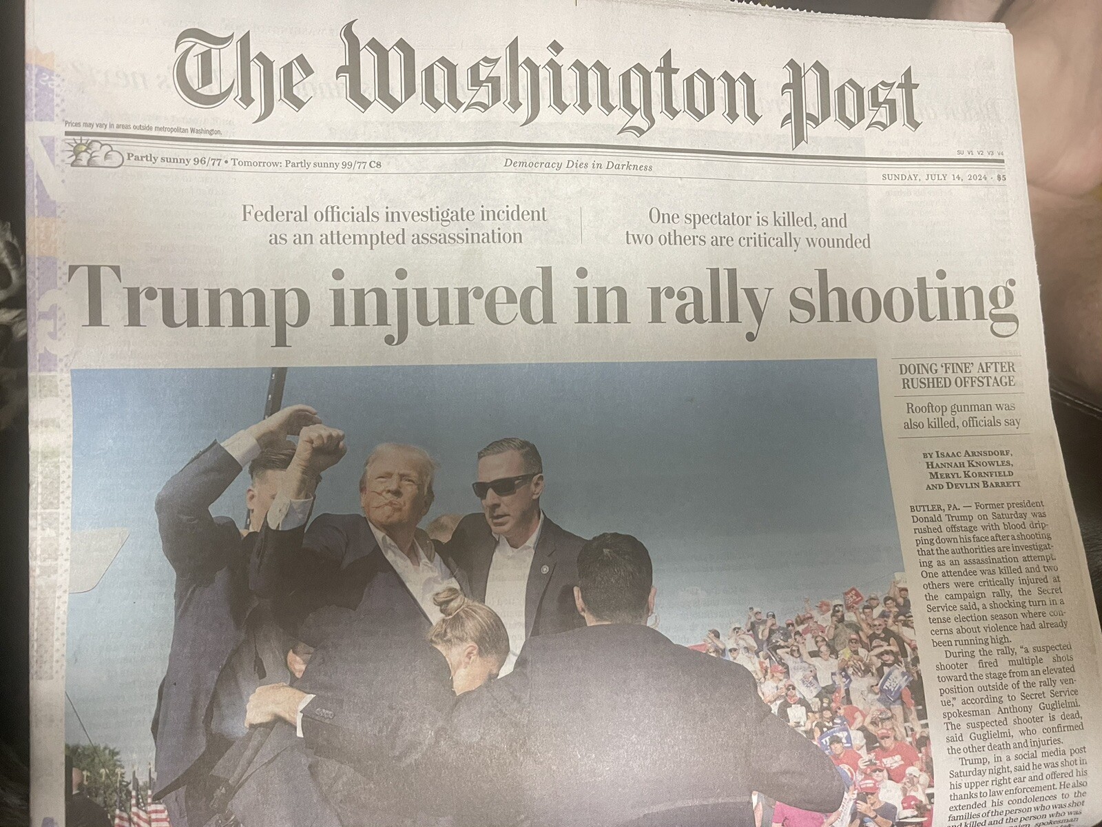NYT Trump Hurt Wash Post Trump Injured July 14, 2024 July 15 ‘A’ Sections Only