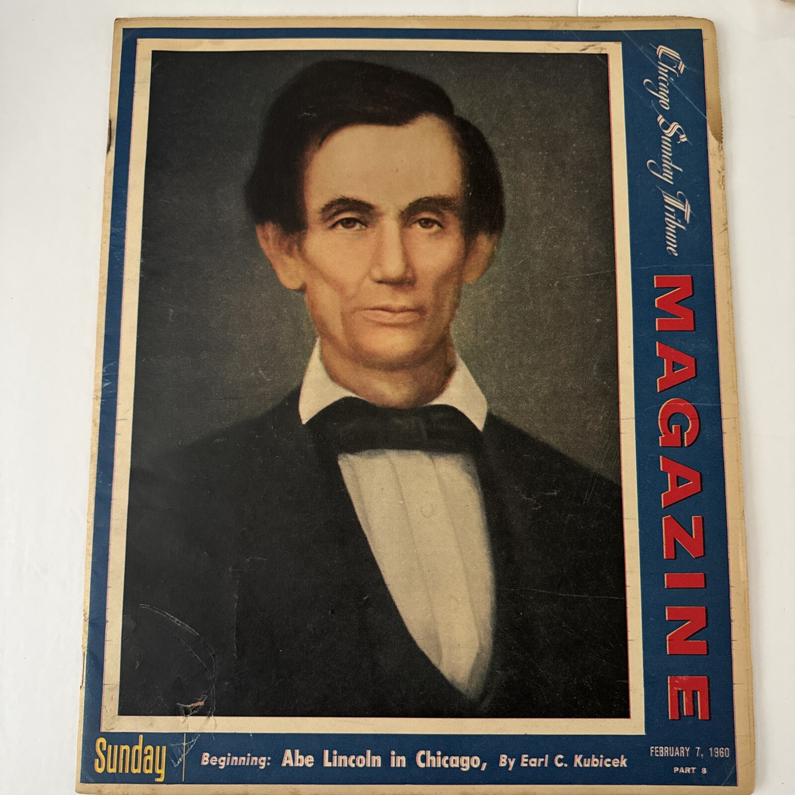 Chicago Sunday Tribune Newspaper Feb 7, 1960 Abe Lincoln In Chicago Fantastic Ad