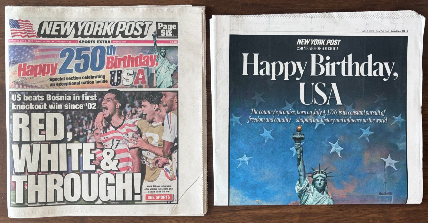 NEW YORK POST RED WHITE & THROUGH 7/2/26 World Cup Happy 250th 40 Pg Bonus