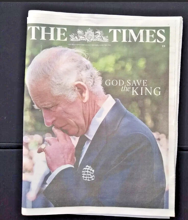 The Times Saturday 10th September 2022 King Charles III
