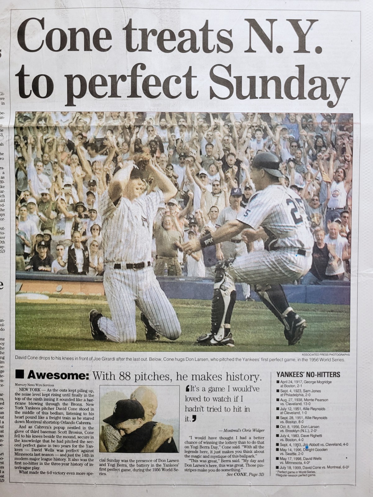 1999 Jul 17: Yankees DAVID CONE Perfect Game! SF Chron, San Jose Merc, USA Today