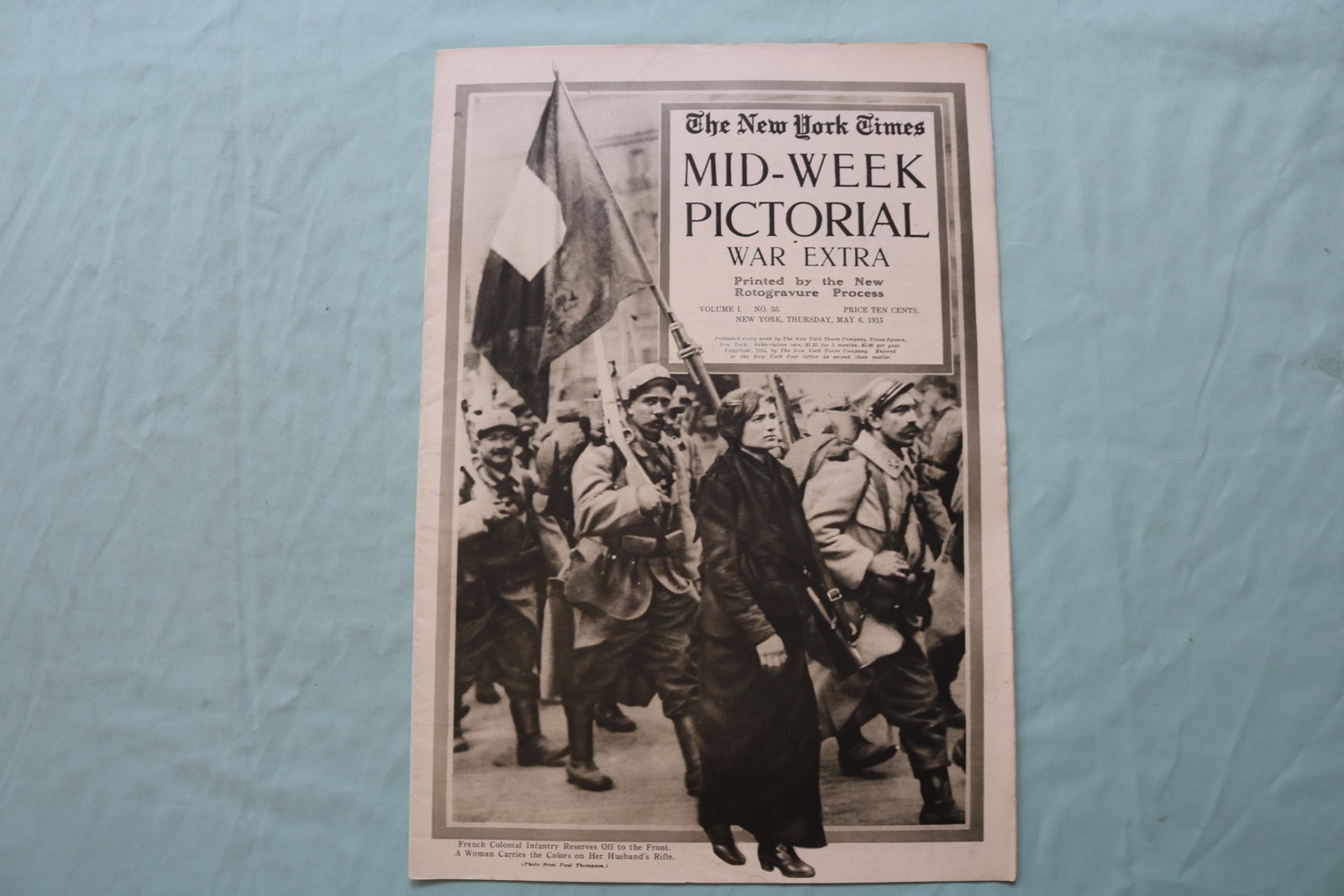 1915 MAY 6 NEW YORK TIMES MID-WEEK PICTORIAL WAR EXTRA- FRENCH INFANTRY -NP 9127