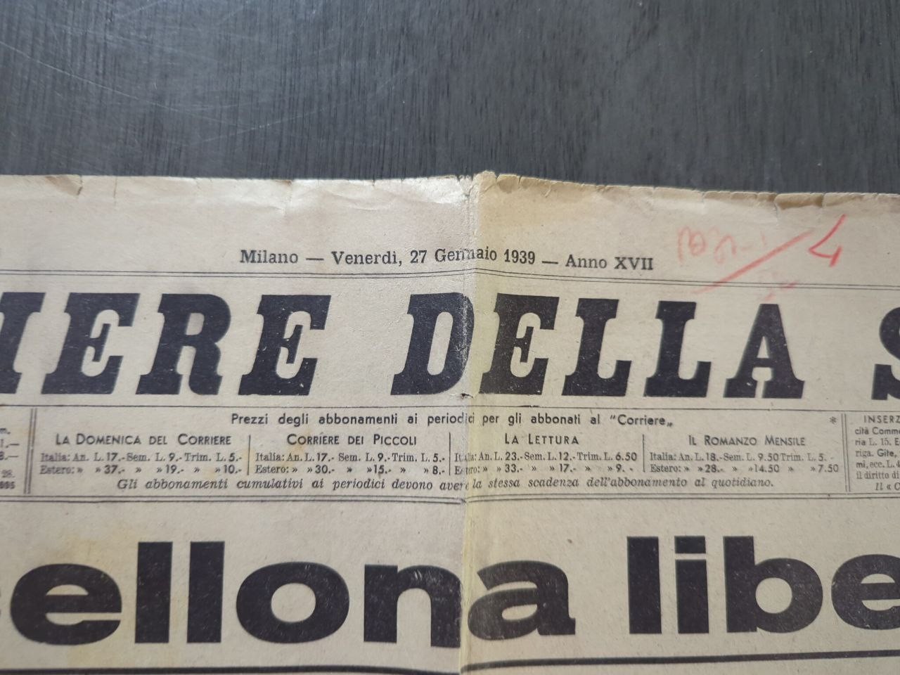 1939 Original Newspaper Barcelona Spain Liberated – Italy Mussolini – C34