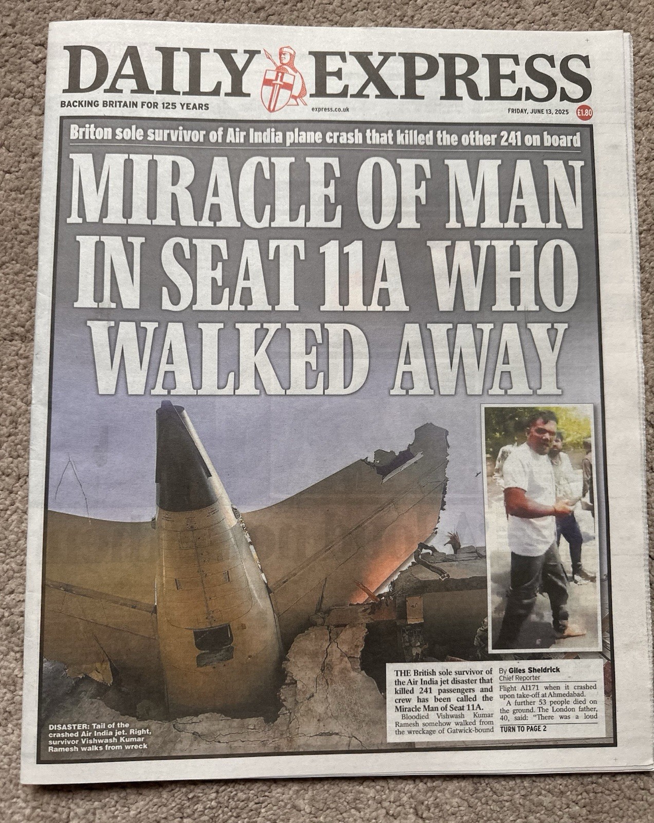 Daily Express 13th June 2025 13/6/25 Brit Survivor On Air India Plane Crash