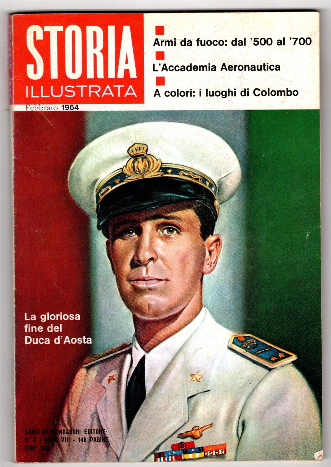ILLUSTRATED HISTORY – N 2 – 1964 – THE GLORIOUS END OF THE DUKE OF AOSTA