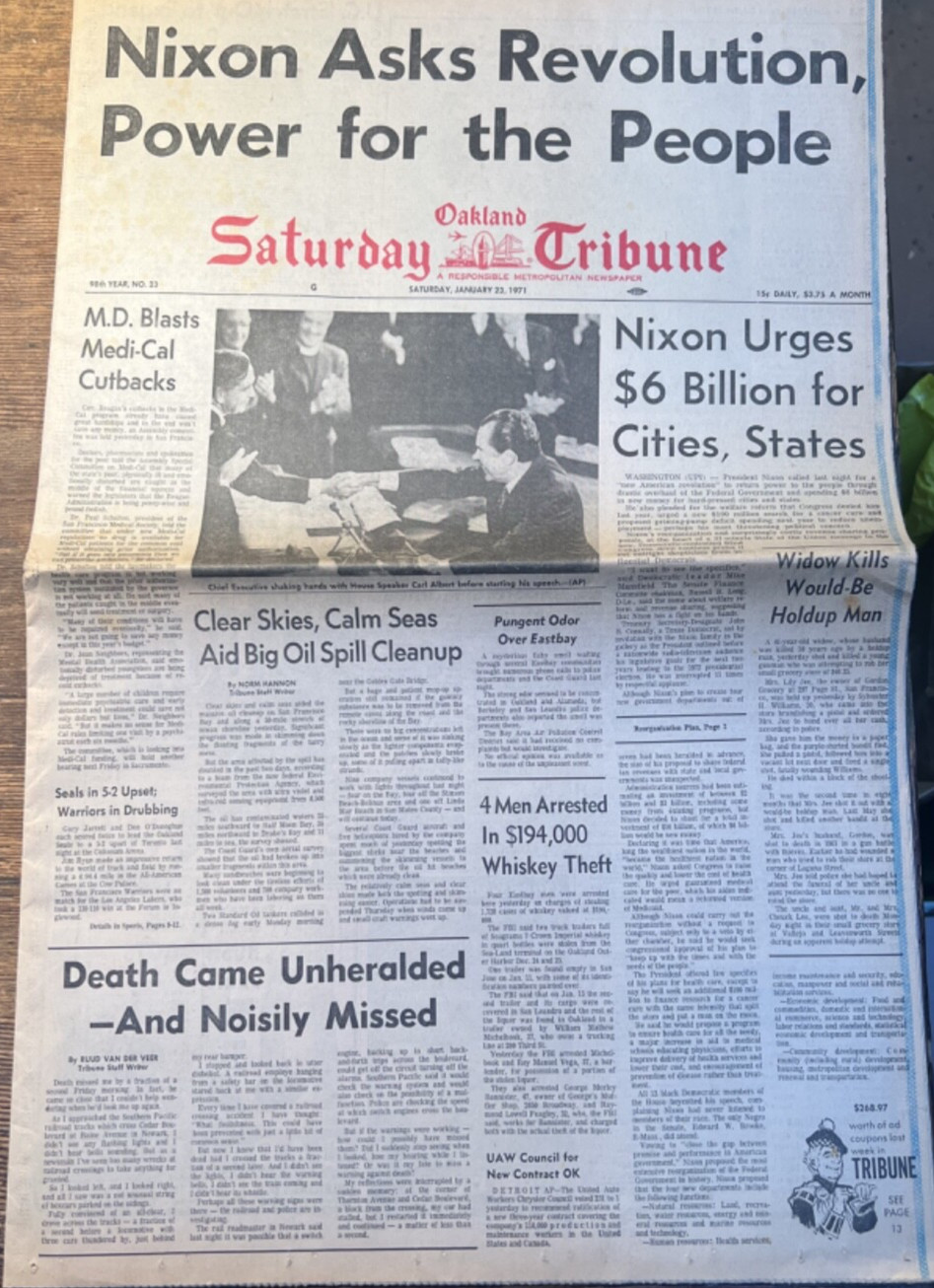 Oakland Saturday Tribune ; “Nixon Asks Revolution, Power for People” headline