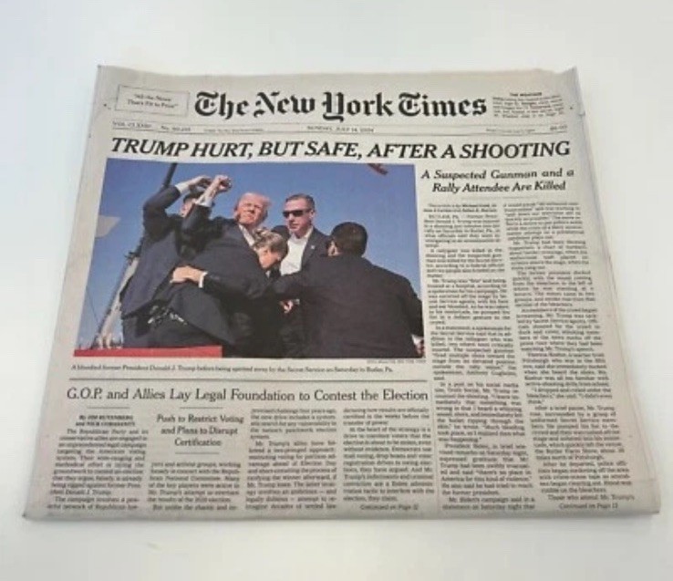 NEW YORK TIMES – DONALD TRUMP SHOT HURT – JULY 14 2024 7/14/24 SUNDAY NEWSPAPER