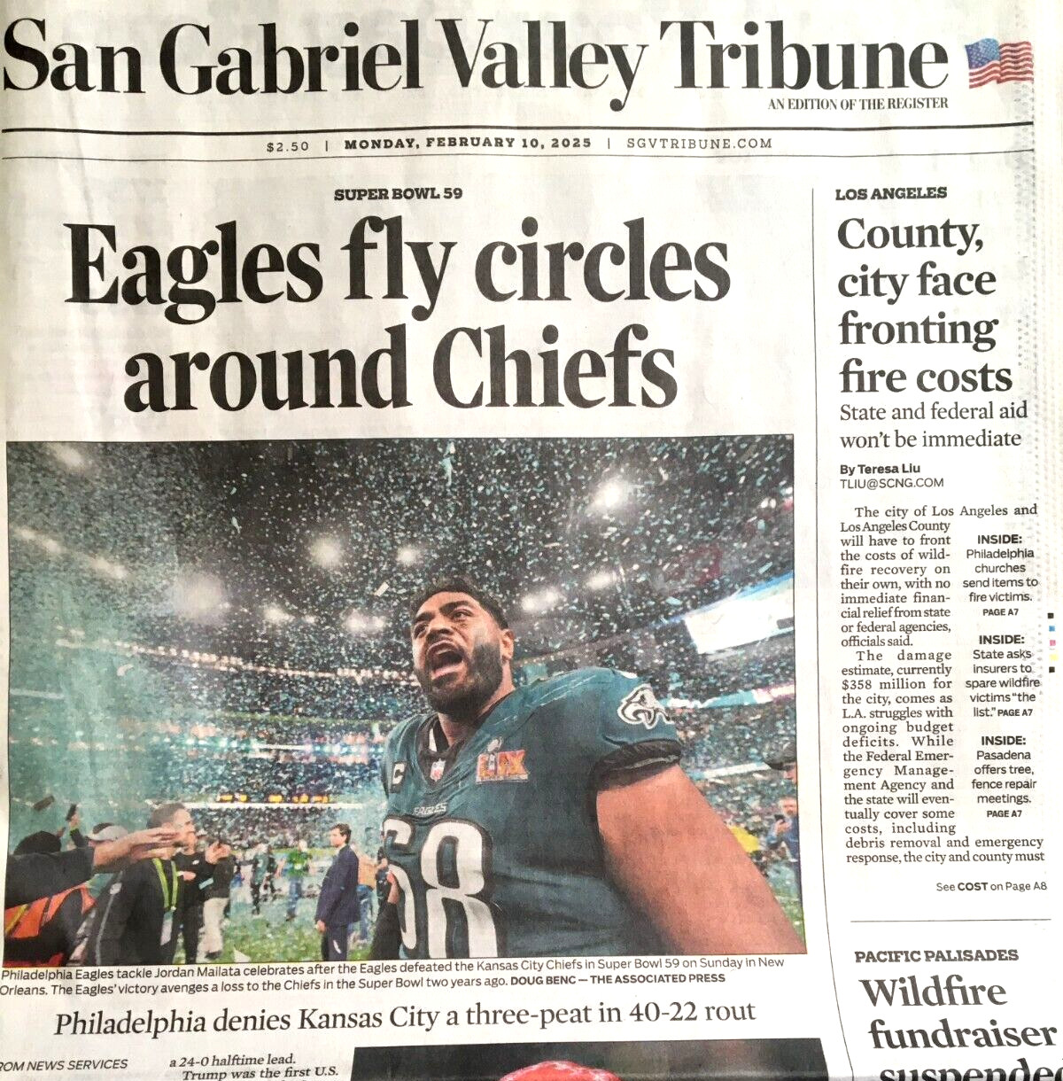 SAN GABRIEL VALLEY TRIBUNE Feb. 10 2025 CALIFORNIA FIRES ALTADENA Super Bowl LIX