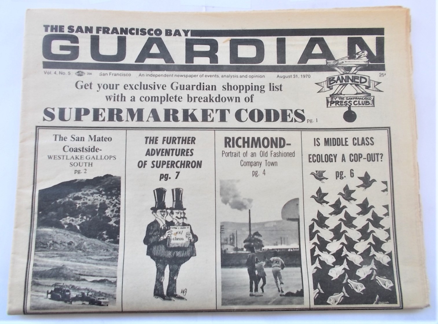 San Francisco Bay Guardian V4#5 Aug 31, 1970 Developers Richmond Kenneth Rexroth