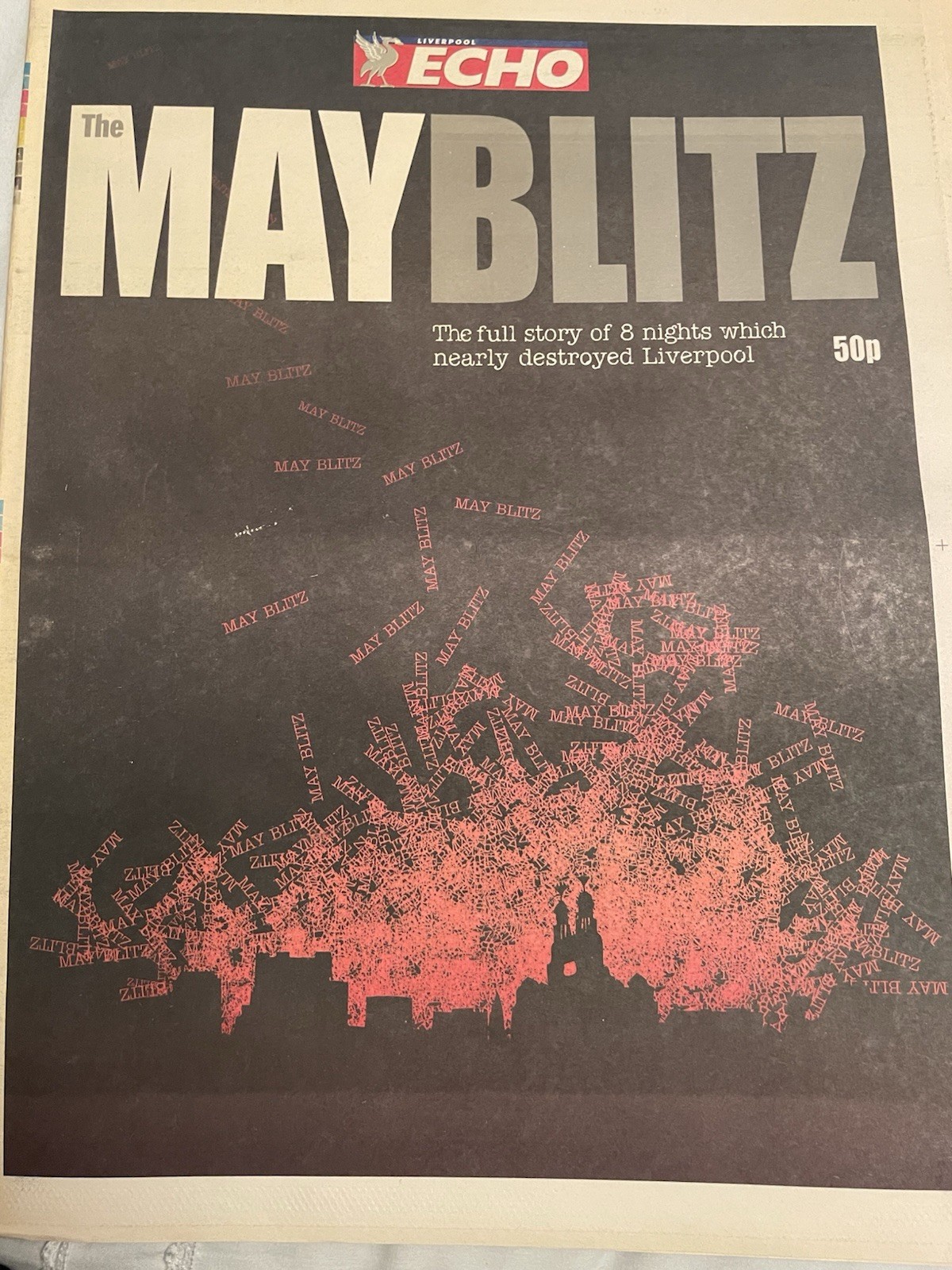 7 X Liverpool Echo Special Edition Papers Liverpool At War The Blitz Atlantic