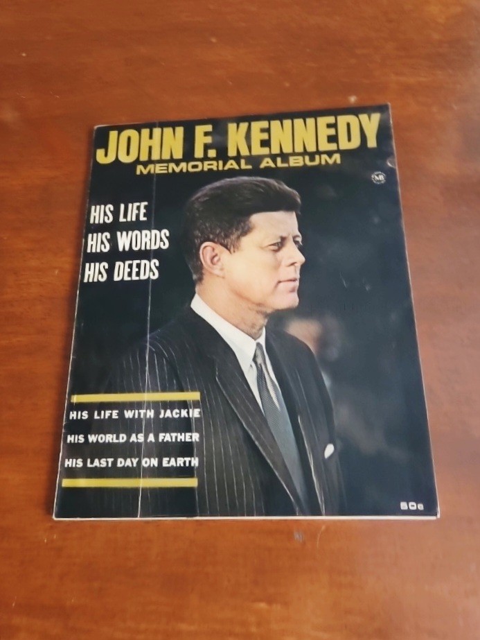 John F. Kennedy Magazine Lot Memorial Album/Four Dark Days in History Read