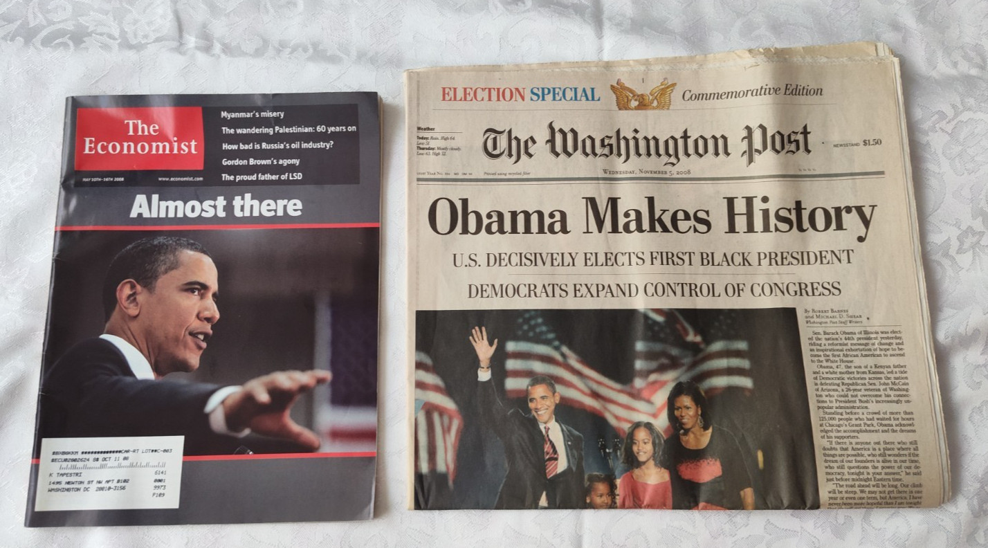 The Economist May 10, 2008, The Washington Post November 5, 2008 Obama President