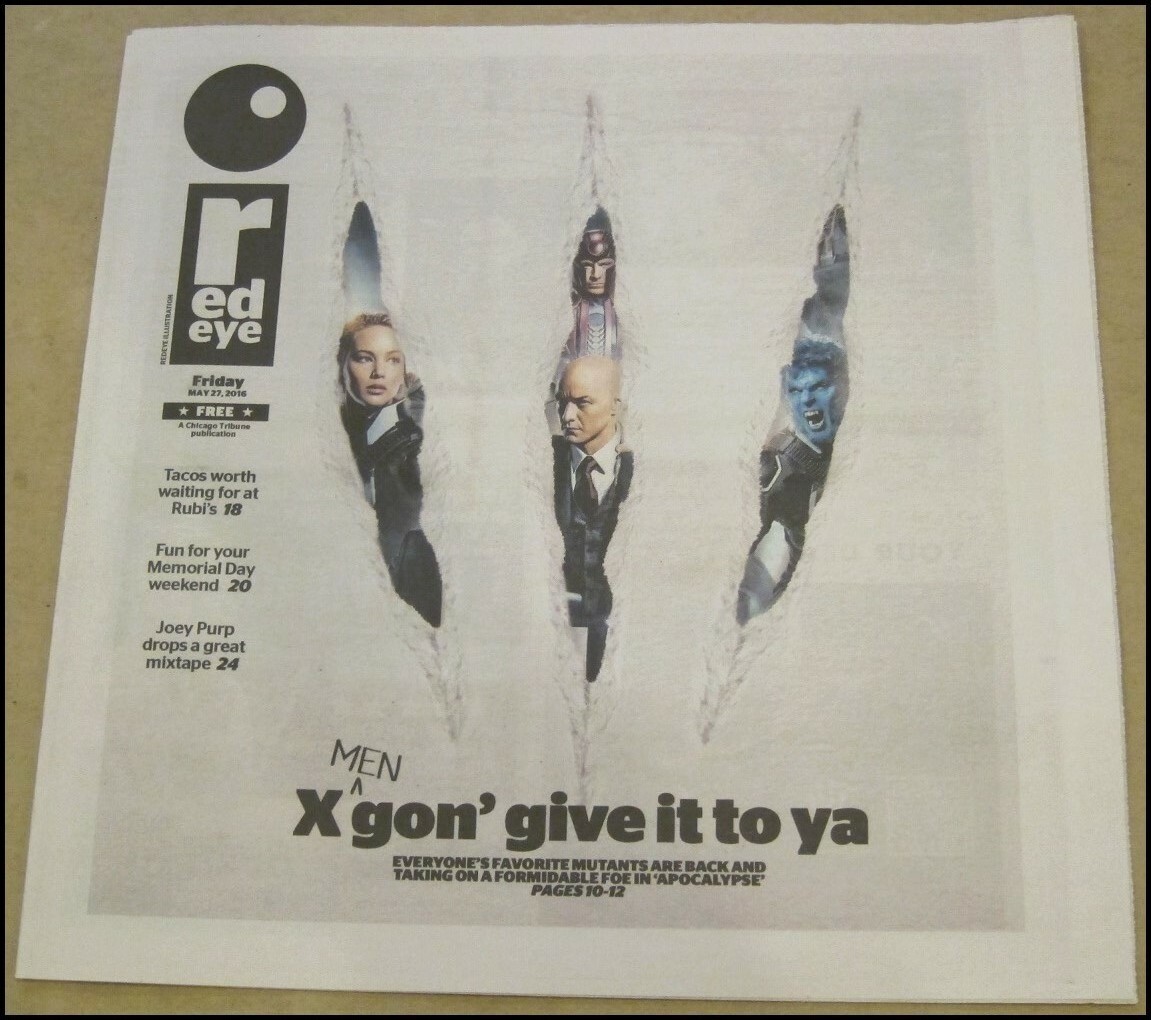 5/27/2016 Red Eye Chicago Newspaper X-Men Apocalypse Jennifer Lawrence Marvel