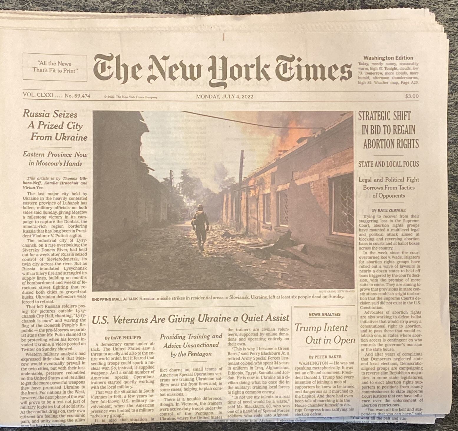 THE NEW YORK TIMES – MONDAY JULY 4, 2022 (RUSSIA SIEZES PRIZED CITY IN UKRAINE)