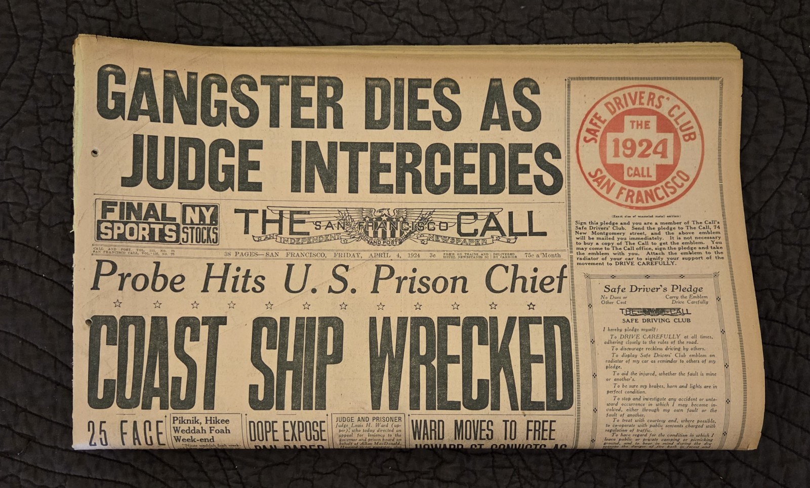 ~ THE SAN FRANCISCO CALL ~ Newspaper April 4, 1924 “GANGSTER DIES” “SHIP WRECKS”