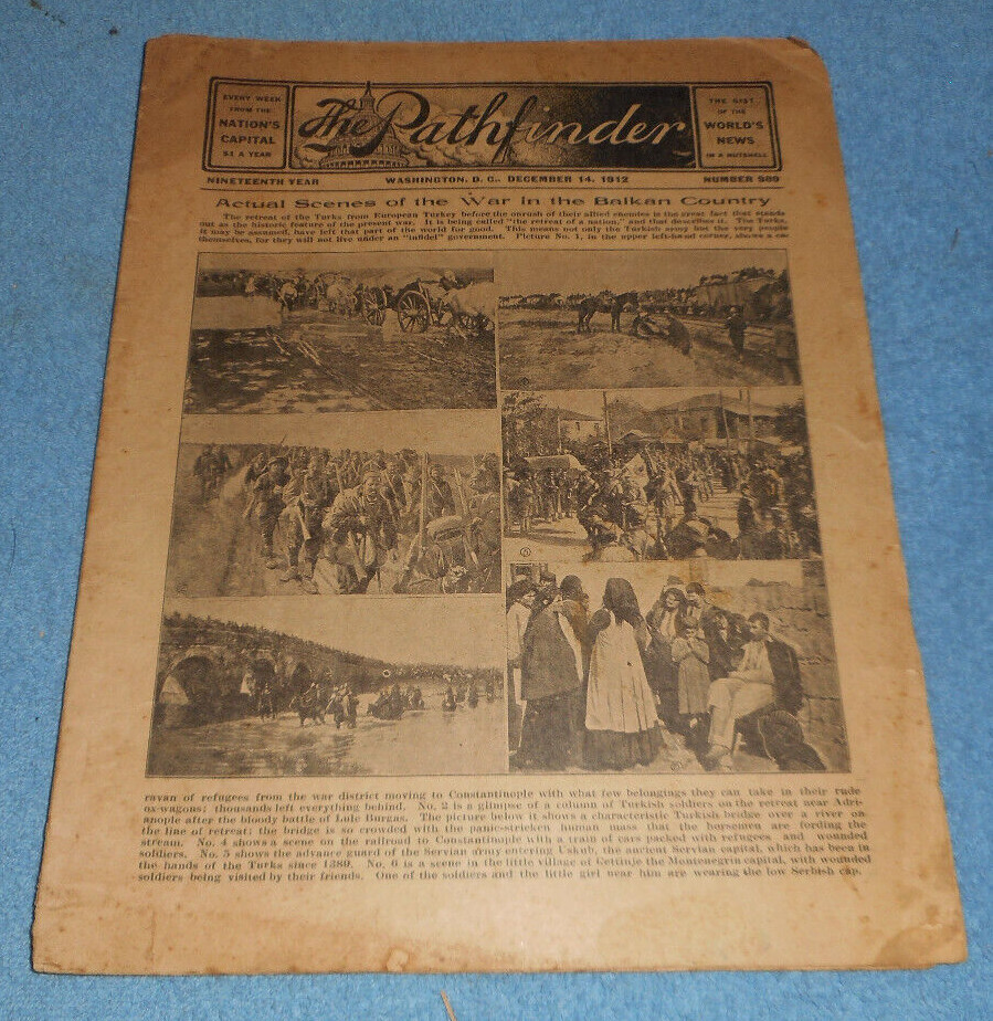 The Pathfinder Newspaper #989 December 14 1912 Scenes From First Balkan War