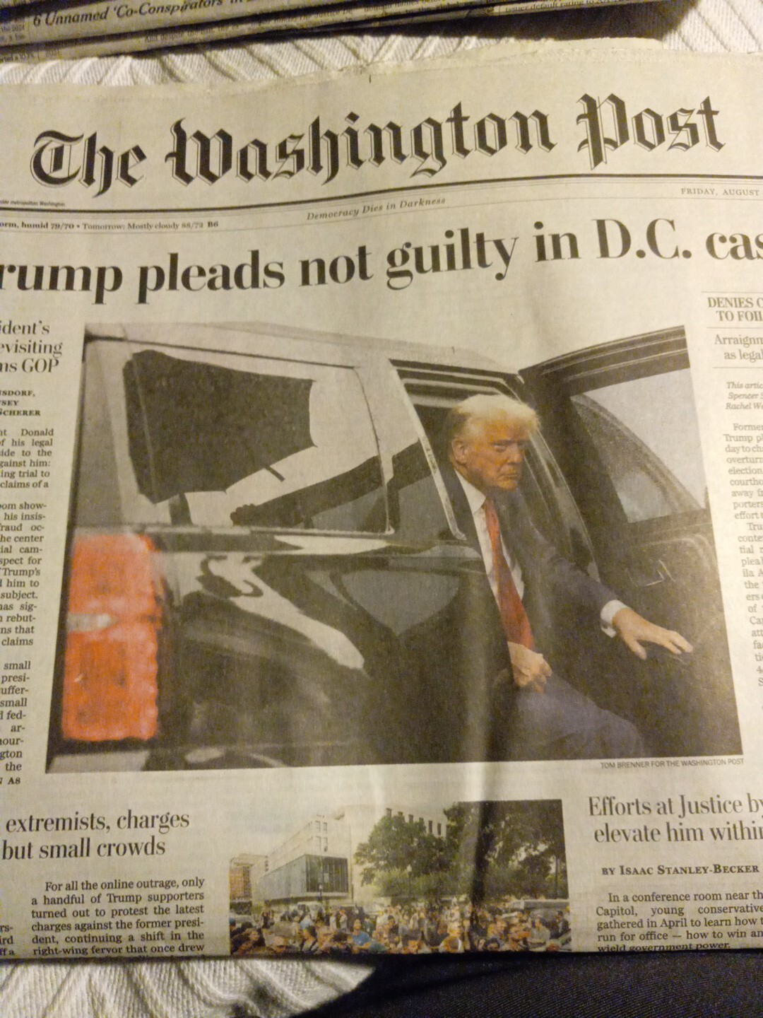 The Washington Post Friday August 4 2023. Trump pleads not guilty incD.C. case
