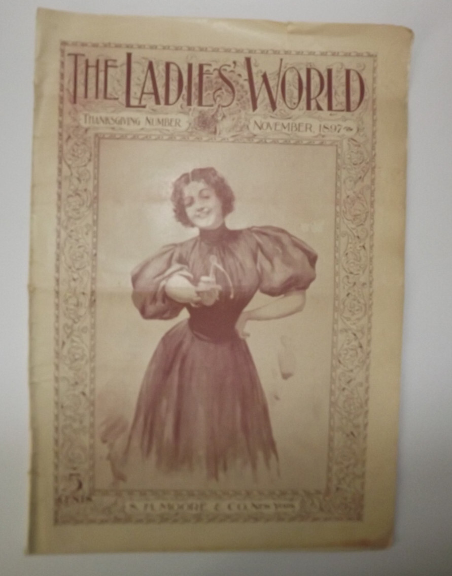 The Ladies World Thanksgiving Number November 1897 Newspaper S.H. Moore & Co.