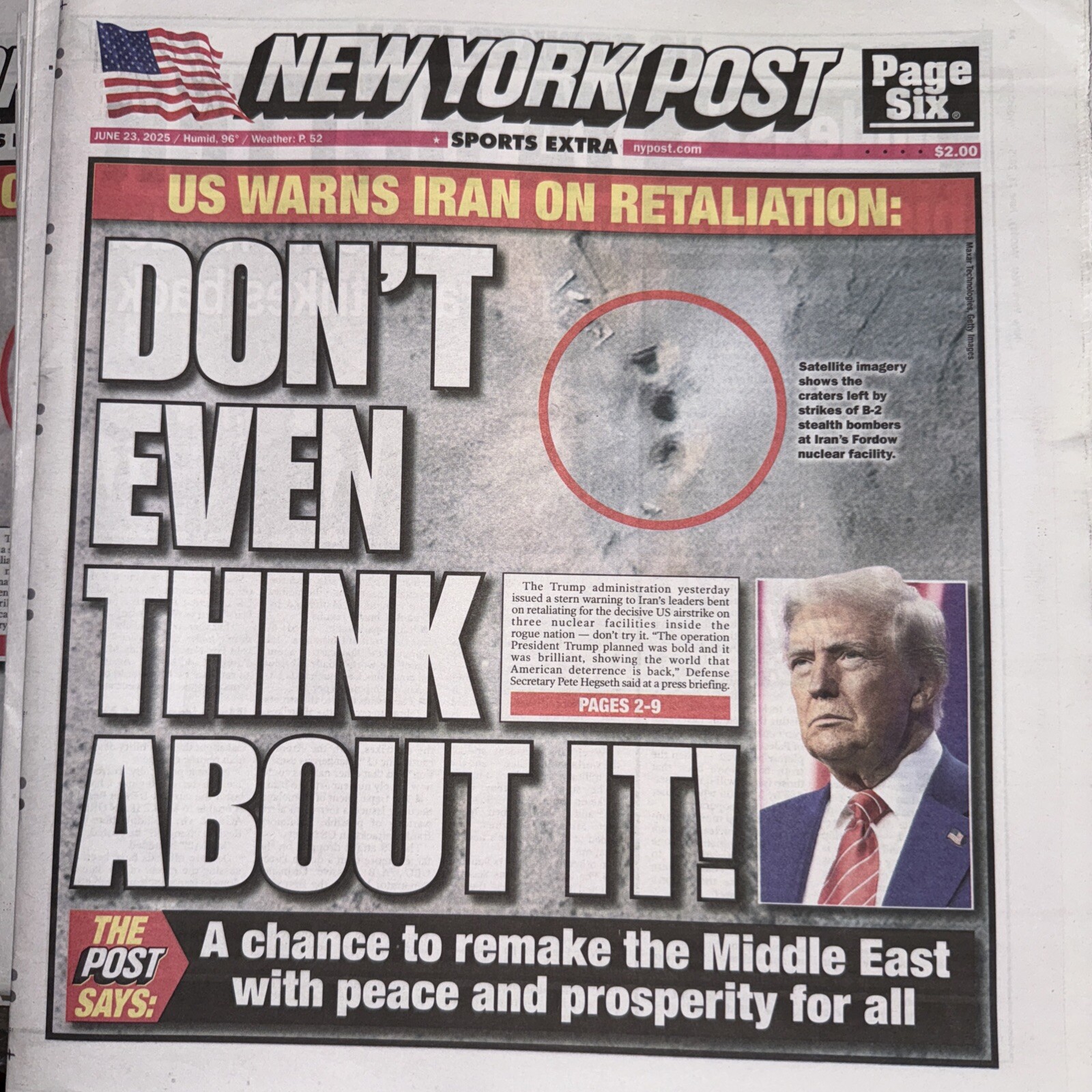 NEW YORK POST. JUNE 23/2025 DON,T EVEN THINK ABOUT IT US WARNS IRAN ??…