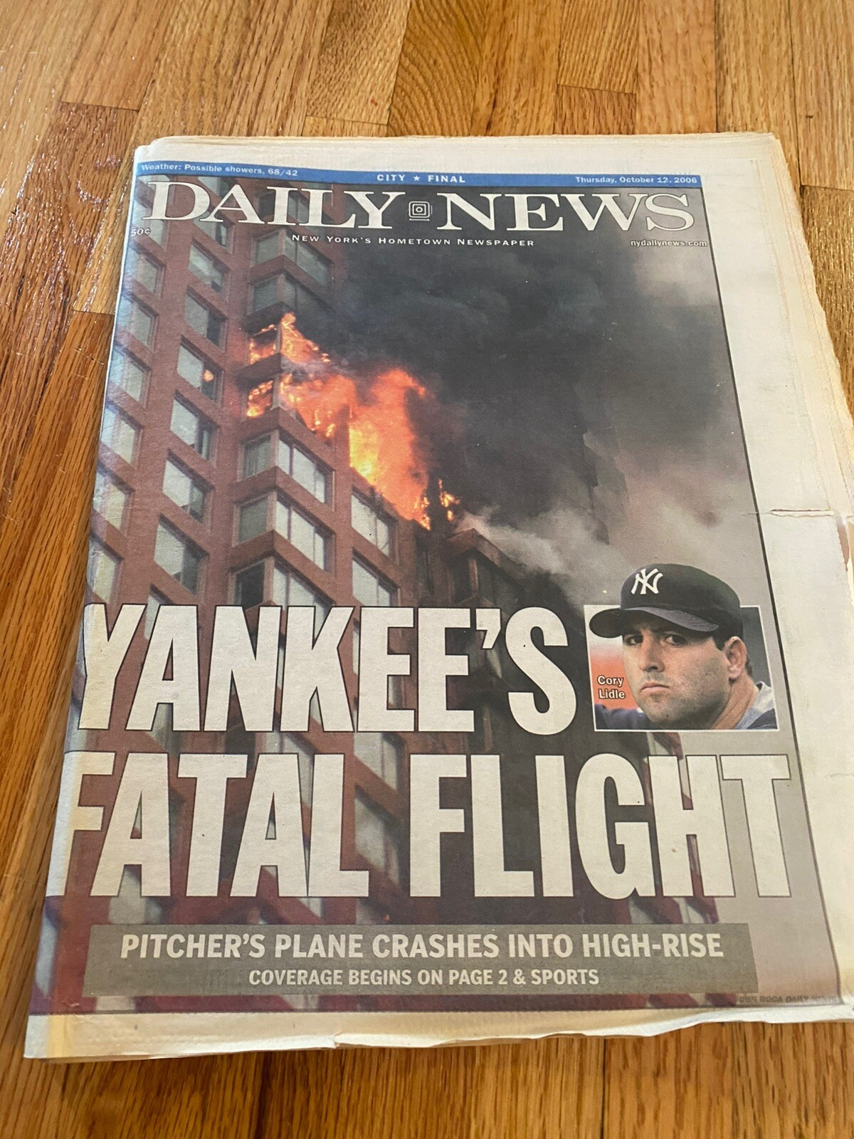 NY Daily NewNewspaper 10/12/2006 Yankee’s Fatal Flight Cory Lidle Plane Crash