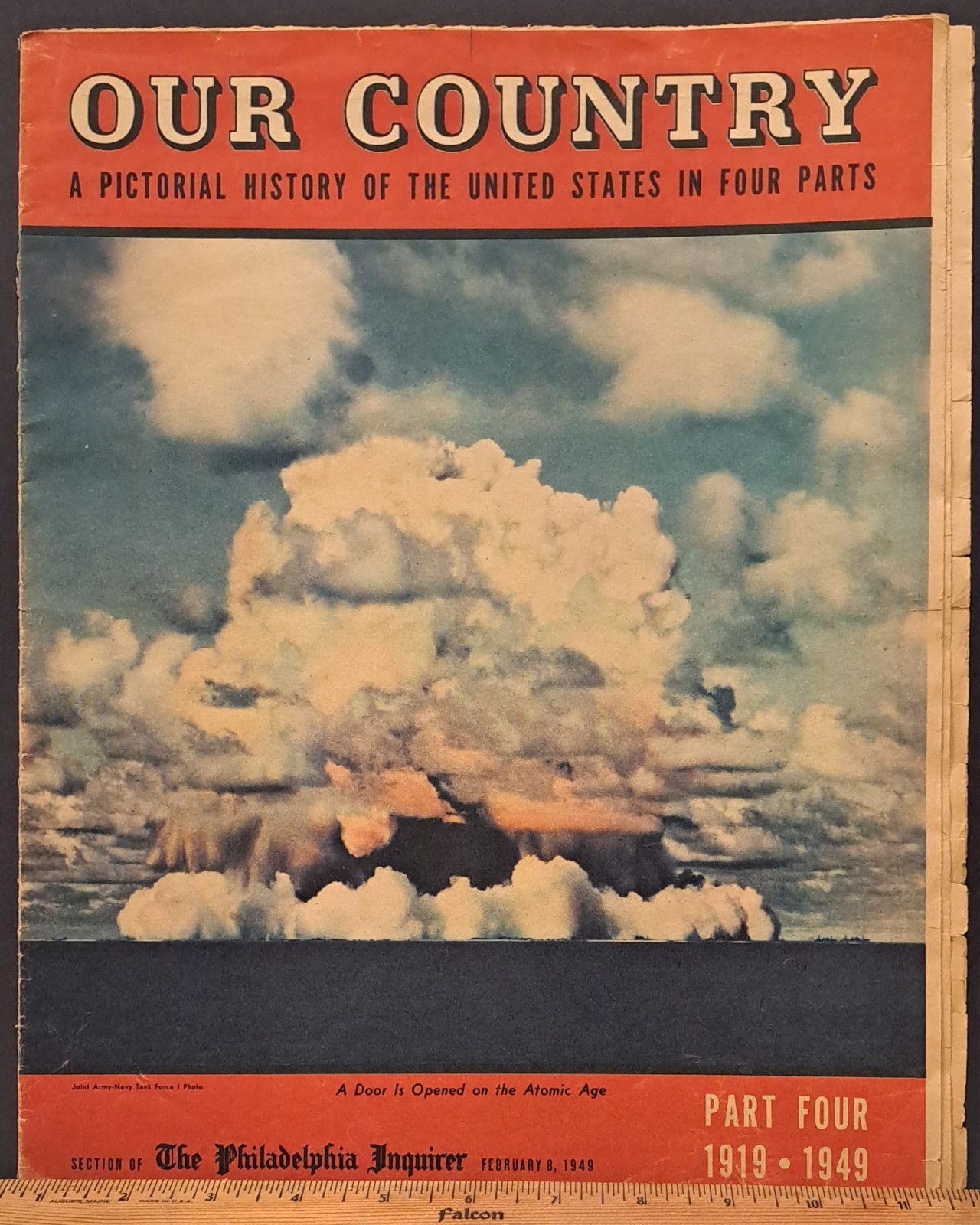 1949 PHILADELPHIA INQUIRER “OUR COUNTRY” PICTORIAL HISTORY 1919-1949 PART FOUR
